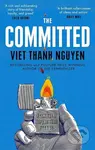The Committed - Viet Thanh Nguyen - kniha z kategorie Beletrie