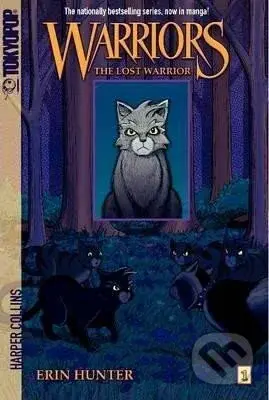 Warriors Manga: The Lost Warrior - Erin Hunterová