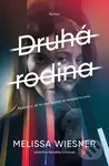 Druhá rodina - Melissa Wiesner