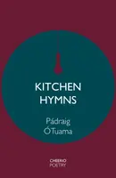 Kitchen Hymns - Padraig O Tuama