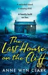 The Last House on the Cliff - Anne Wynn Clark - kniha z kategorie Detektivky, thrillery a horory