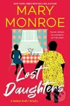 Lost Daughters - Mary Monroe - kniha z kategorie Společenská beletrie
