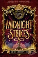 Midnight Strikes - Zeba Shahnaz - kniha z kategorie Pro děti