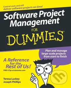 Luckey, T: Software Project Management For Dummies - Teresa Luckey