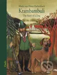 Krambambuli (The Story of a Dog) - Marie von Ebner-Eschenbach