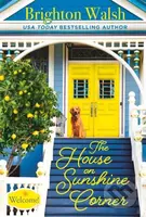 The House on Sunshine Corner (Forever Special Release) - kniha z kategorie Romantika