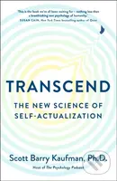 Transcend (The New Science of Self-Actualization and How It Can Transform Your Life) - kniha z kategorie Humanitní a společenské vědy
