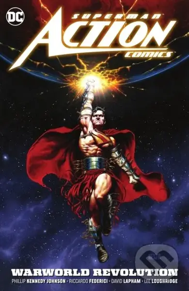 Superman: Action Comics Vol. 3 - Dainiel Sampere, Phillip Kennedy Johnson