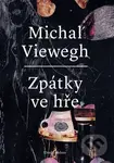 Zpátky ve hře (Kniha povídek) - Michal Viewegh - kniha z kategorie Společenská beletrie