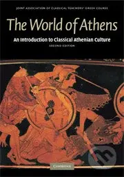 The World of Athens - kolektív autorov - kniha z kategorie Historie