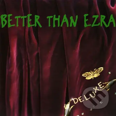 Better Than Ezra: Deluxe (Green) LP (2 LP) - Better Than Ezra