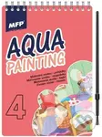 Aqua Painting - Malování vodou - pohádky 4 / maľovanie vodou - rozprávky 4 - kniha z kategorie Omalovánky