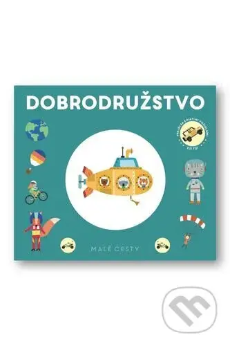 Malé cesty: Dobrodružstvo - kniha z kategorie Naučné knihy