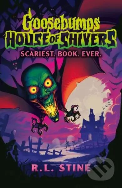 Goosebumps: House of Shivers: Scariest. Book. Ever. - kniha z kategorie Pro děti