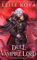 Duel with the Vampire Lord - Elise Kova - kniha z kategorie Fantasy