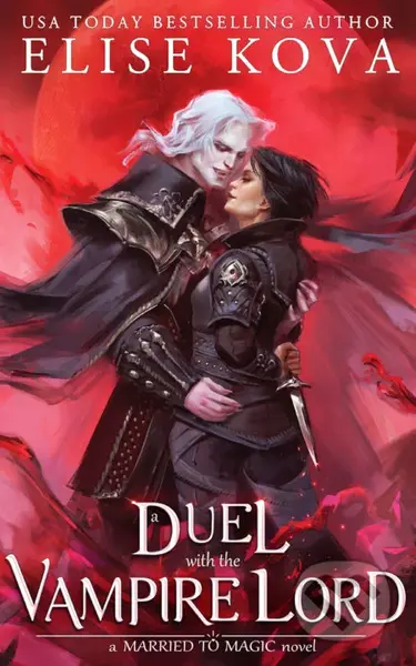 Duel with the Vampire Lord - Elise Kova - kniha z kategorie Fantasy