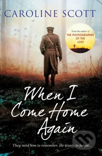 When I Come Home Again ('A page-turning literary gem' THE TIMES, BEST BOOKS OF 2020) - kniha z kategorie Romantika