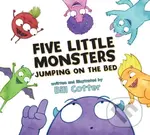Five Little Monsters Jumping on the Bed - Bill Cotter - kniha z kategorie Pro děti