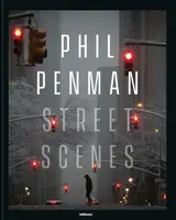 Phil Penman: Street Scenes - Phil Penman