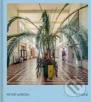 Stanice - Peter Korček - kniha z kategorie Umění, design a architektura