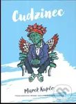 Cudzinec - Marek Kupčo - kniha z kategorie Společenská beletrie