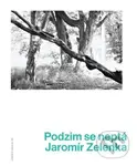Podzim se neptá - Jaromír Zelenka - kniha z kategorie Poezie