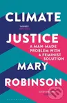 Climate Justice (A Man-Made Problem With a Feminist Solution),Climate Justice (A Man-Made Problem With a Feminist Solution) - kniha z kategorie Ekológ