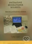 Počítačové modelovanie molekúl (metódy počítačovej chémie) - kniha z kategorie Elektrotechnika