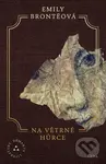 Na Větrné hůrce - Emily Brontë