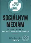 Ako povedať nie sociálnym médiám - Chloe Ramsden - kniha z kategorie Psychologie