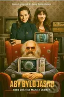 Aby bylo jasno (aneb Vrátí se Marx a Lenin?) - Hana Lipovská, Jana Bobošíková - kniha z kategorie Politologie a politika