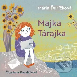 Majka Tárajka - Mária Ďuríčková - audiokniha z kategorie Pro děti