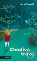 Chodivá tráva - Lucie Verrall - kniha z kategorie Beletrie