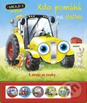 Kdo pomáhá na statku (5 strojů se zvuky a blikajícími světly) - kniha z kategorie Pro děti
