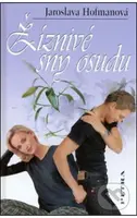 Žíznivé sny osudu - Jaroslava Hofmanová - kniha z kategorie Společenská beletrie