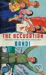 The Accusation (Forbidden Stories From Inside North Korea) - kniha z kategorie Beletrie