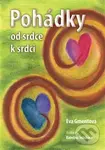 Pohádky od srdce k srdci - Eva Gmentová, Kateřina Jelínková (ilustrátor)