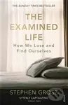 The Examined Life (How We Lose and Find Ourselves) - kniha z kategorie Odborné a naučné
