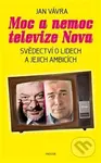 Moc a nemoc televize Nova - Jan Vávra - kniha z kategorie Reportáže a publicistika