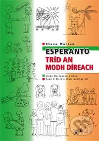 Esperanto tríd an Modh Díreach - Stano Marček - kniha z kategorie Jazykové učebnice a slovníky