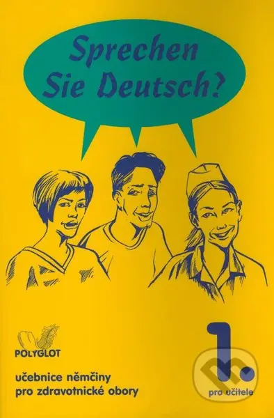 Sprechen Sie Deutsch? - Kniha pro učitele (1. díl) - kniha z kategorie Jazykové učebnice a slovníky