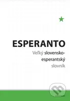 Esperanto (Veľký slovensko-esperantský slovník) - Július Hauser - kniha z kategorie Jazykové učebnice a slovníky