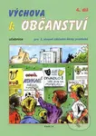 Výchova k občanství 4. díl učebnice pro 2. stupeň ZŠ praktické - kniha z kategorie Základní školy