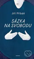 Sázka na svobodu - Jiří Přibáň - kniha z kategorie Filozofie