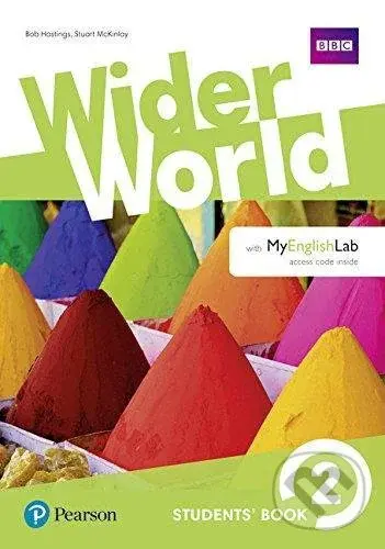 Wider World 2: Student´s Book with Active Book with MyEnglishLab - Bob Hastings