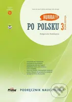 HURRA!!! PO POLSKU 3 Podrecznik nauczyciela (Nowa Edycja) - kniha z kategorie Jazykové učebnice a slovníky