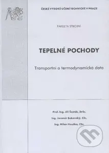 Tepelné pochody (Transportní a termodynamická data) - kniha z kategorie Vysoké školy