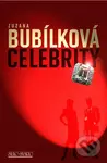 Celebrity - Zuzana Bubílková - kniha z kategorie Beletrie