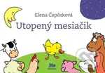 Utopený mesiačik - Elena Čepčeková - kniha z kategorie Pro děti