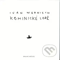 Kominické lodě - Ivan Wernisch - kniha z kategorie Sci-fi a fantasy